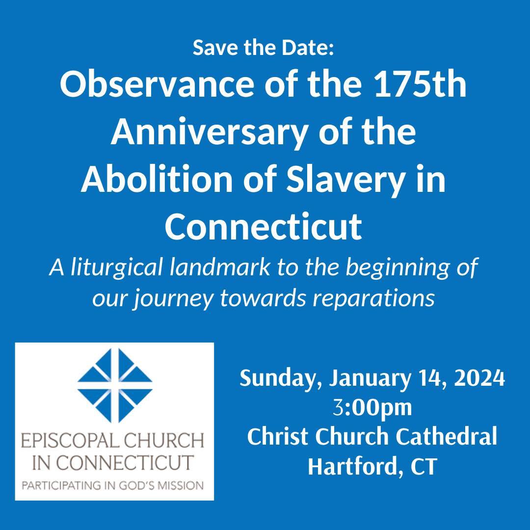 Observance of the 175th Anniversary of the Abolition of Slavery in Connecticut at Christ Church Cathedral, Hartford